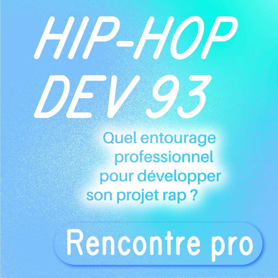 Hip-hop dev 93 : 12 février au Café la Pêche